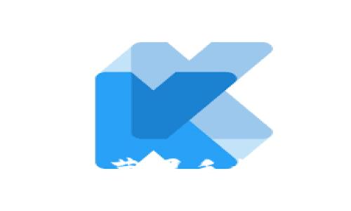 轻松下载TP钱包：苹果手机用户的完美指南